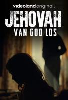 Poster voor Jehovah: Van God Los