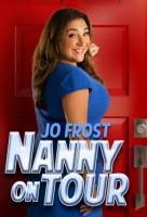 Poster voor Jo Frost: Nanny On Tour