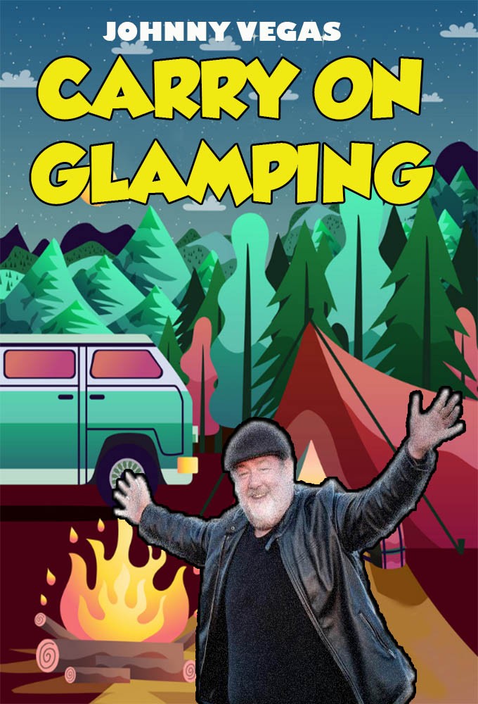 Poster voor Johnny Vegas: Carry on Glamping