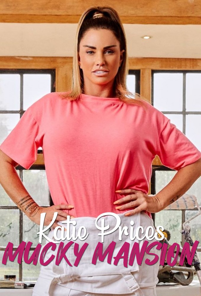 Poster voor Katie Price's Mucky Mansion