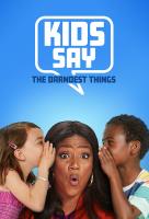 Poster voor Kids Say the Darndest Things (2019)