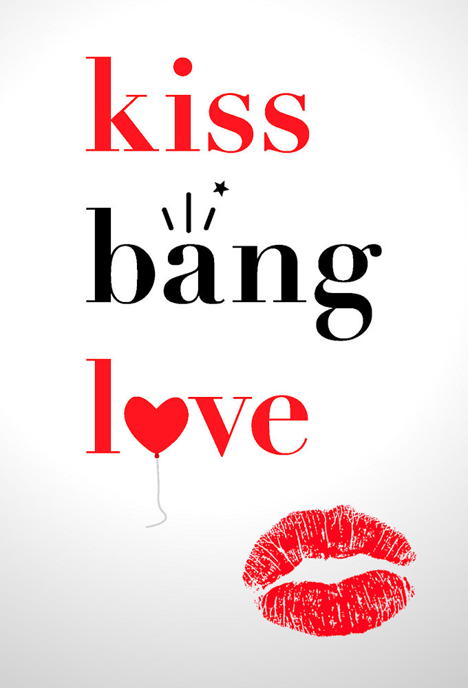 Poster voor Kiss Bang Love