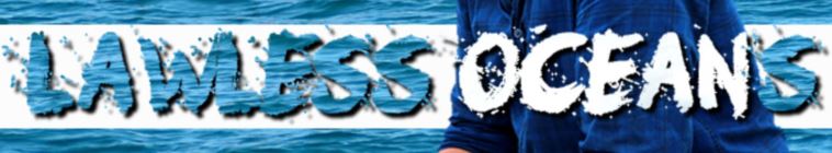 Banner voor Lawless Oceans