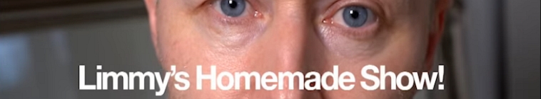 Banner voor Limmy's Homemade Show!