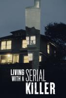Poster voor Living With A Serial Killer