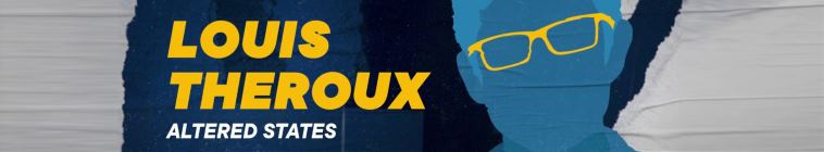 Banner voor Louis Theroux: Altered States