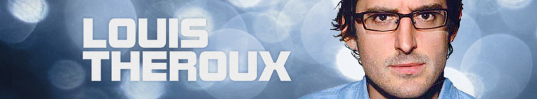 Banner voor Louis Theroux