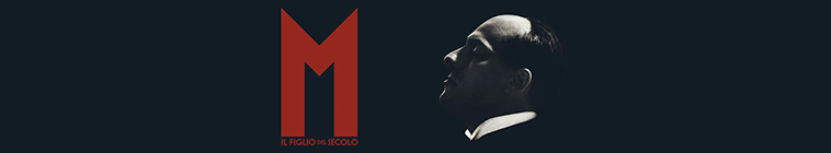Banner voor M - Il Figlio del Secolo