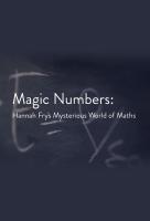 Poster voor Magic Numbers: Hannah Fry's Mysterious World of Ma