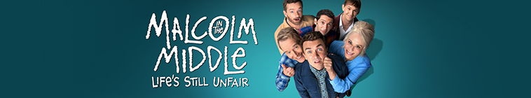 Banner voor Malcolm in the Middle: Life's Still Unfair