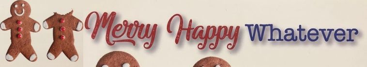 Banner voor Merry Happy Whatever