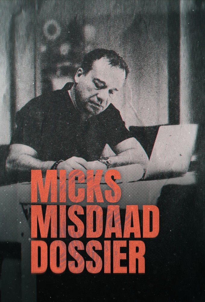 Poster voor Micks Misdaad Dossier