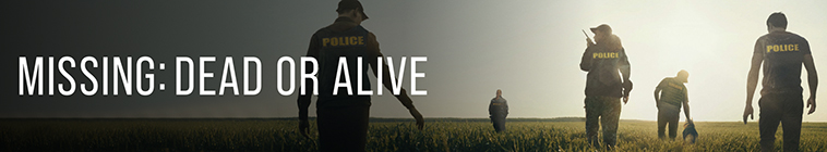 Banner voor Missing: Dead or Alive?