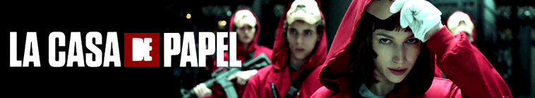 Banner voor Money Heist /  La Casa De Papel