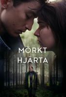 Poster voor Mörkt Hjärta / The Dark Heart