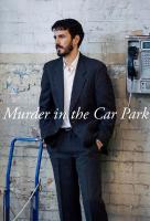 Poster voor Murder in the Car Park