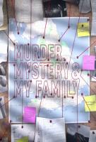 Poster voor Murder, Mystery and My Family