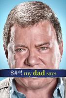 Poster voor $#*! My Dad Says