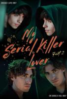 Poster voor My Serial Killer Lover