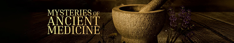 Banner voor Mysteries of Ancient Medicine