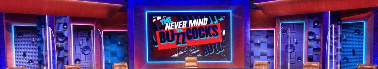 Banner voor Never Mind the Buzzcocks
