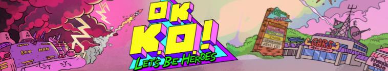 Banner voor OK K.O.! Let's Be Heroes