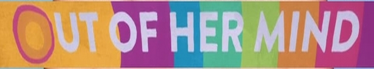Banner voor Out of Her Mind