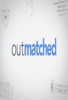 Poster voor Outmatched
