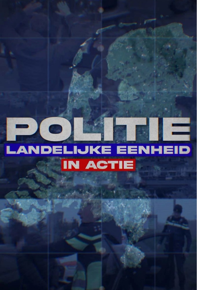 Poster voor Politie Landelijke Eenheid in Actie