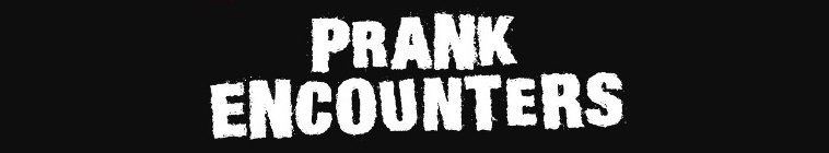 Banner voor Prank Encounters