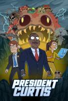 Poster voor President Curtis