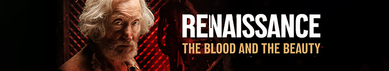 Banner voor Renaissance: The Blood and the Beauty