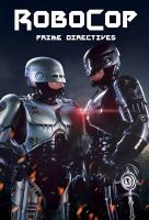 Poster voor RoboCop: Prime Directives
