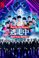 Poster voor Run for the Money: Battle Royal