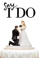 Poster voor Say I Do