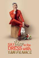 Poster voor Say Yes to the Dress with Tan France