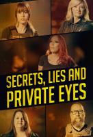 Poster voor Secrets, Lies and Private Eyes