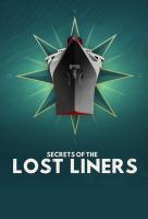 Poster voor Secrets of the Lost Liners