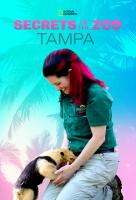 Poster voor Secrets of the Zoo: Tampa