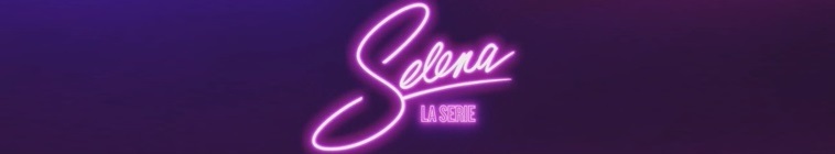Banner voor Selena: The Series