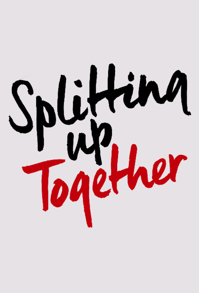 Poster voor Splitting Up Together (US)
