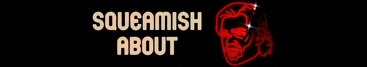 Banner voor Squeamish About...