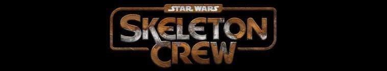 Banner voor Star Wars: Skeleton Crew