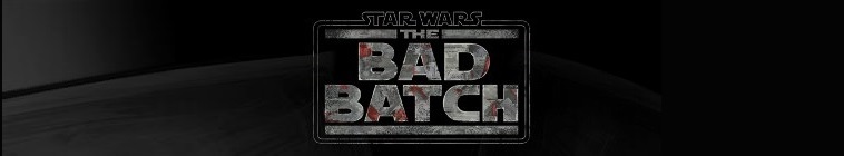Banner voor Star Wars: The Bad Batch