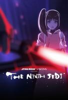 Poster voor Star Wars: Visions Presents - The Ninth Jedi