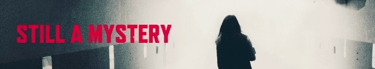 Banner voor Still A Mystery