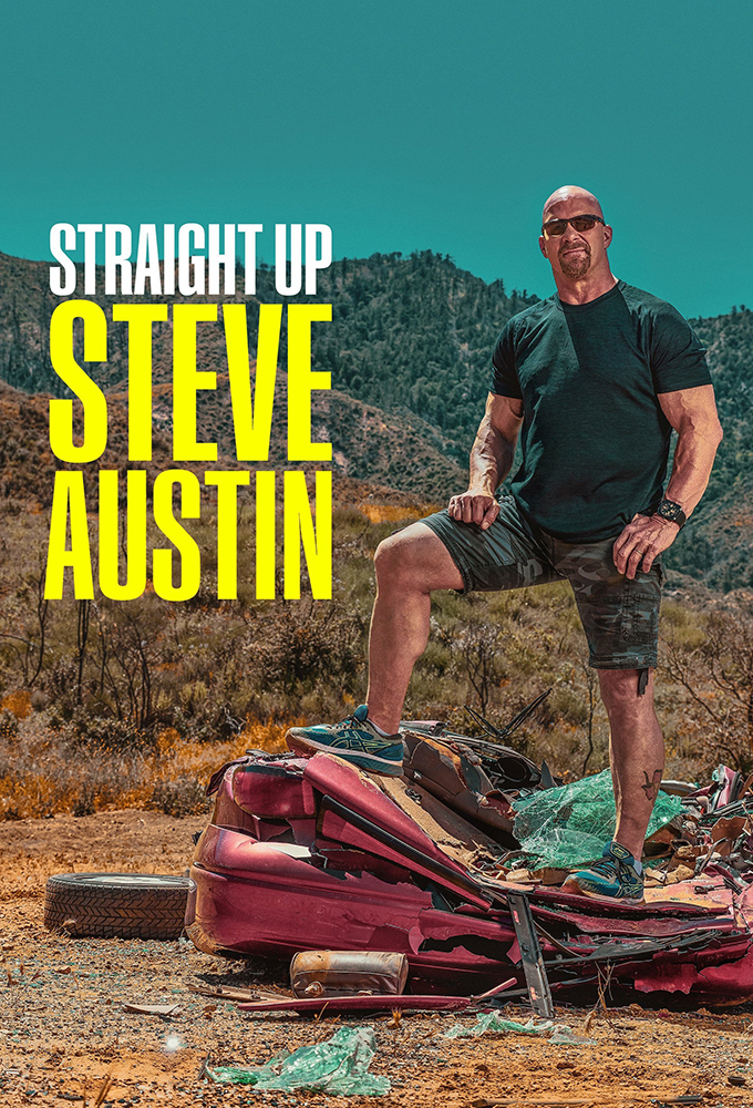 Poster voor Straight Up Steve Austin