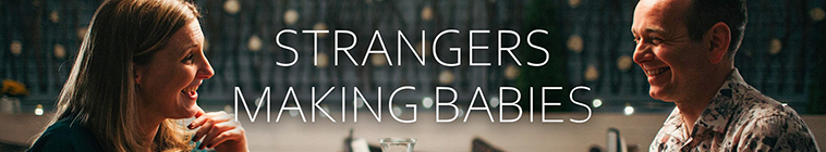 Banner voor Strangers Making Babies