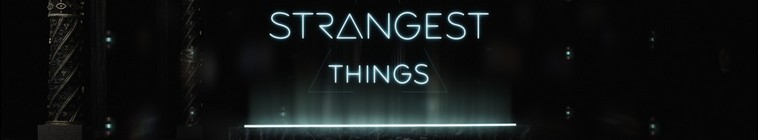 Banner voor Strangest Things