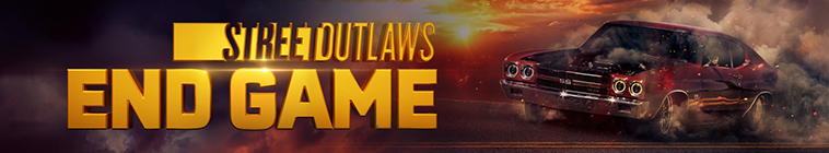 Banner voor Street Outlaws: End Game